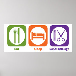 Essen Sleep Do Kosmetologie Poster
