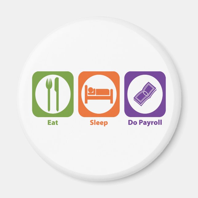 Essen Sleep Do Payroll Magnet (Vorne)