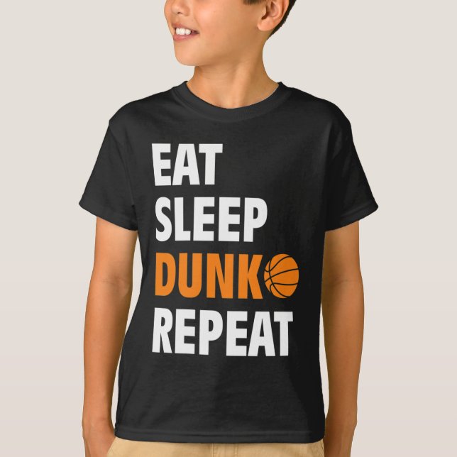Essen Sleep Dunk Wiederholen Spaß Basketball Ball  T-Shirt (Vorderseite)