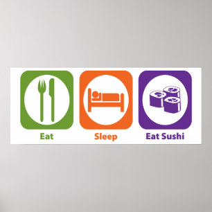Essen Sleep essen Sushi Poster