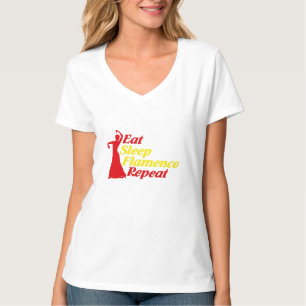 Essen Sleep Flamenco Wiederholen Funny für Tänze T-Shirt