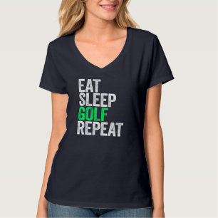 Essen Sleep Golf Wiederholung Sport Game T-Shirt