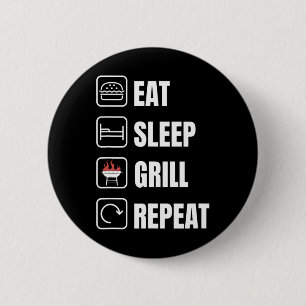 Essen Sleep Grill Wiederholung Grillen Griller Vat Button