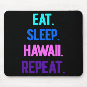 Essen Sleep Hawaii Wiederholung Aloha Vibes Tiki L Mousepad
