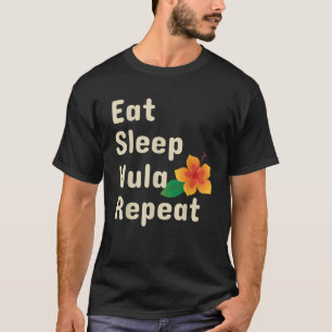 Essen Sleep Hula Wiederholung Funny Hoop Tänzer T-Shirt