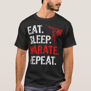 Essen Sleep Karate Wiederholung Karate Player Funn T-Shirt