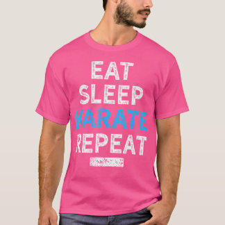 Essen Sleep Karate Wiederholung Shirt für Kampfkün