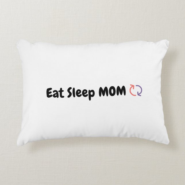 Essen Sleep Mama Wiederholen Mütter Liebe Dekokissen (Vorderseite)