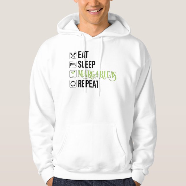 Essen Sleep Margaritas Wiederholen Hoodie (Vorderseite)