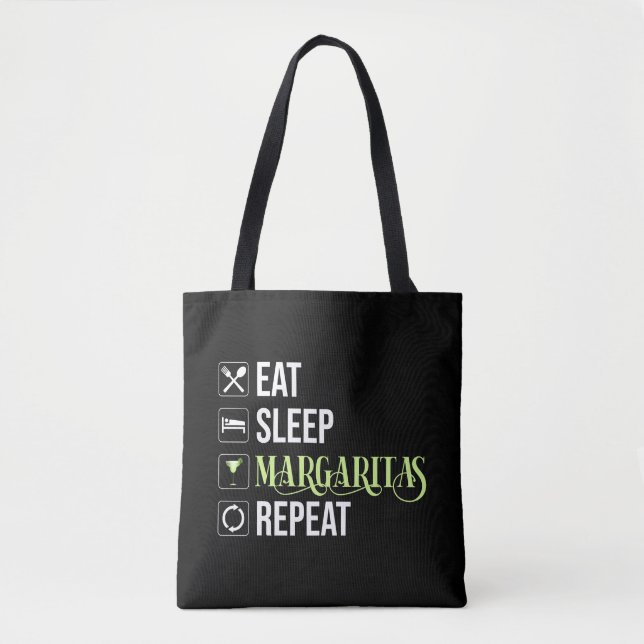 Essen Sleep Margaritas Wiederholen Tasche (Vorderseite)