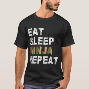 Essen Sleep Ninja Wiederholung T-Shirt