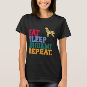 Essen Sleep Origami Wiederholung Papier falten Kün T-Shirt