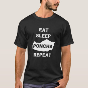 Essen Sleep Poncha Wiederholung Madeira Traditione T-Shirt