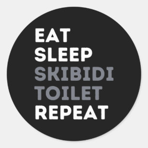 Essen Sleep Skibidi Toilette Wiederholung Funny Sk Runder Aufkleber
