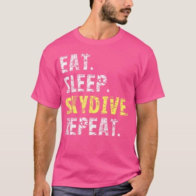 Essen Sleep Skydive Wiederholung Funny Skydiving T-Shirt (Vorderseite)