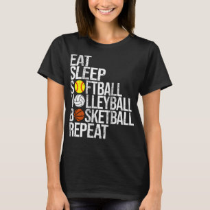 Essen Sleep Softball Volleyball Basketball Wiederh T-Shirt