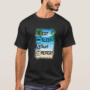 Essen Sleep Surf Wiederholung Funny Beach Surfer T-Shirt