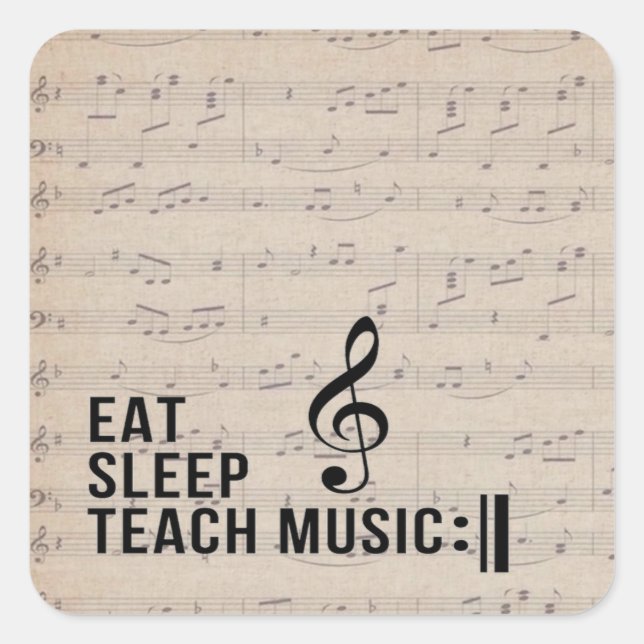 Essen Sleep Teach Music Repeat Music Spaß Quadratischer Aufkleber (Vorderseite)