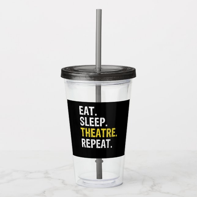 Essen Sleep Theater Wiederholung Schauspieler Dram Acryltrinkbecher (Vorderseite)