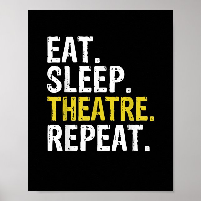 Essen Sleep Theater Wiederholung Schauspieler Gesc Poster (Vorne)
