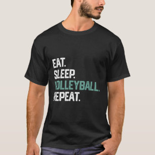 Essen Sleep Volleyball Wiederholen Team Coach T-Shirt