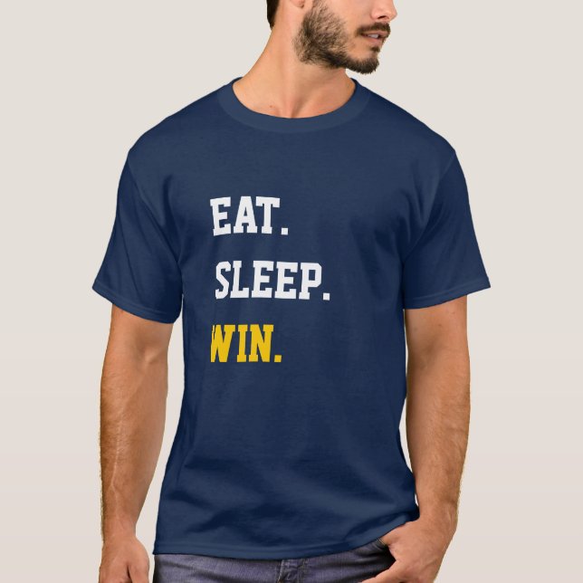 Essen Sleep Win T-Shirt (Vorderseite)