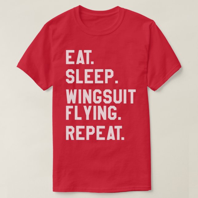 Essen Sleep Wingsuit Flying Repeat Skydiving T-Shirt (Design vorne)
