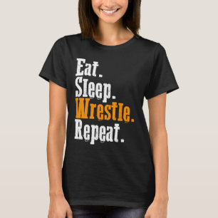 Essen Sleep Wrestle Wiederholung Wrestling T-Shirt