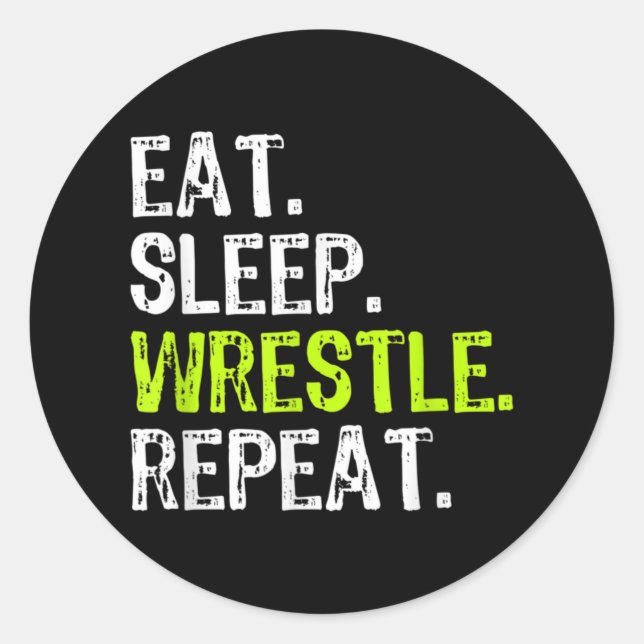Essen Sleep Wrestle Wiederholung Wrestling Wrestle Runder Aufkleber (Vorderseite)