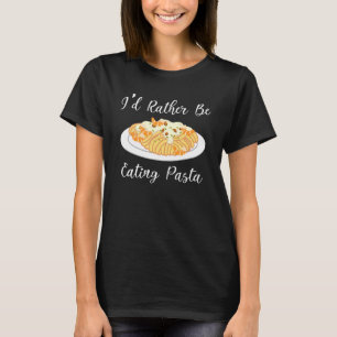 Essen Spaghetti Italienische Küche Pasta Koch T-Shirt