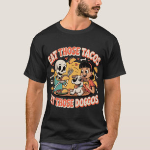 Essen Tacos Haustiere Doggos Skeleton Party Mexica T-Shirt