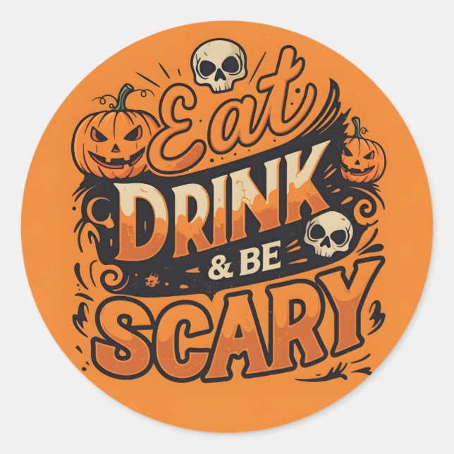 Essen, trinken & Beängstigende Halloween-Aufkleber Runder Aufkleber (Vorderseite)