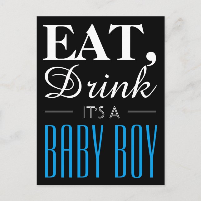 Essen, trinken Es ist ein Baby Boy, Baby Ankündigu Ankündigungspostkarte (Vorderseite)