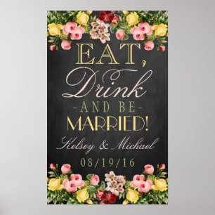 Essen, Trinken & Hochzeit feiern! Florale Kreideta Poster