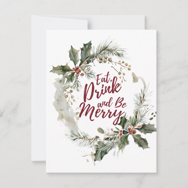 Essen, Trinken und ausgelassen Feiern Feiertagskarte (Vorderseite)