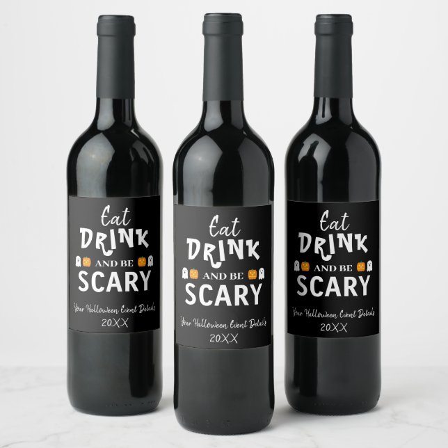 Essen, trinken und Beängstigend sein Halloween Weinetikett (Flaschen)