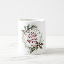 Essen, trinken und frohe Weihnachten Tasse sein