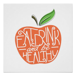 Essen, trinken und gesund gestalten poster
