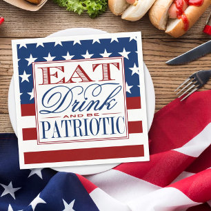 Essen, trinken und Patriotisch sein 4. Juli Part Serviette