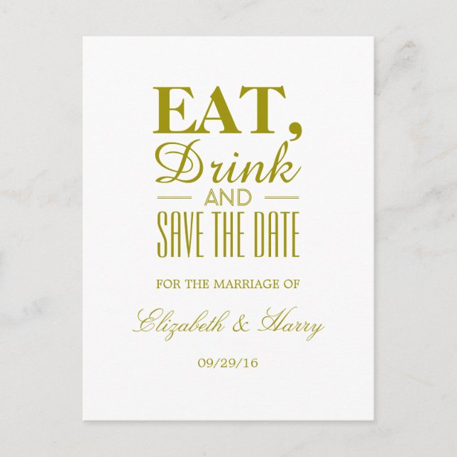 Essen, trinken und Save the Date Hochzeit Ankündigungspostkarte (Vorderseite)