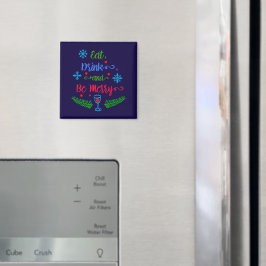 Essen, trinken und sich wohlfühlen, Weihnachten Ur Magnet