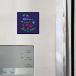 Essen, trinken und sich wohlfühlen, Weihnachten Ur Magnet
