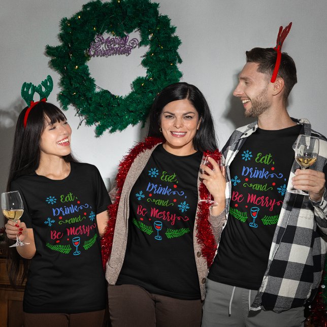 Essen, trinken und sich wohlfühlen, Weihnachten Ur T-Shirt (Eat, Drink and Be Merry, Christmas Holiday T-Shirt)
