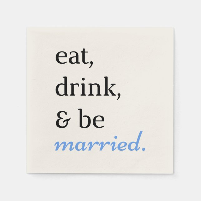 Essen, trinken und Verheiratet sein Serviette (Vorderseite)