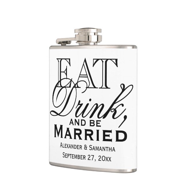 Essen, trinken und Verheiratete Hochzeit sein Flachmann (Links)