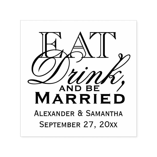 Essen, trinken und Verheiratete Hochzeit sein Permastempel (Design)