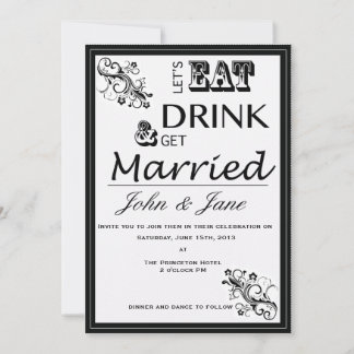 Essen, Trinken und Verheiratete Hochzeitseinladung Einladung