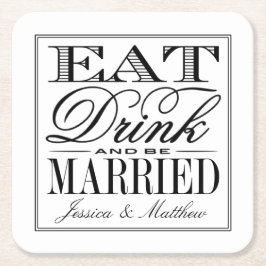 Essen, trinken & Verheiratet sein Moderne Hochzeit Rechteckiger Pappuntersetzer