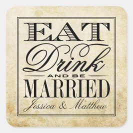 Essen, trinken & Verheiratete Vintage Hochzeit Quadratischer Aufkleber