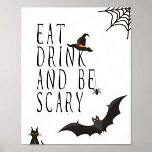 Essen und Beängstigend sein - Halloween-Poster Poster